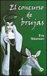 El Concurso De Brujas - Eva Ibbotson