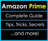 What is Amazon Prime? A Complete Guide + Tips, Tricks and Secrets - Malibu Apps