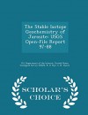 The Stable Isotope Geochemistry of Jarosite: USGS Open-File Report 97-88 - Scholar's Choice Edition - R. O. Rye, C. N. Alpers, United U.S. Department of the Interior