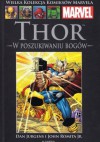 Thor: W Poszukiwaniu Bogów - Dan Jurgens, John Romita Jr.