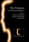 The Triptans: Novel Drugs for Migraine - Patrick Humphrey, Michel Ferrari