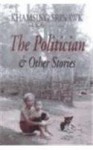 The Politician and Other Stories - Khamsing Srinawk