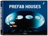 PreFab Houses - Arnt Cobbers, Peter Gossel, Oliver Jahn