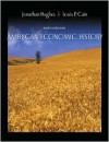 American Economic History (6th Edition) - Jonathan Hughes, Louis P. Cain