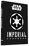 Imperial Handbook: A Commander's Guide - Daniel Wallace
