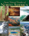 Seven Natural Wonders of North America - Michael Woods, Mary B. Woods