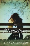 The Predictions - Bianca Zander