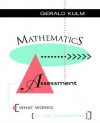 Mathematics Assessment: What Works in the Classroom - Gerald Kulm