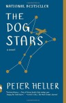 By Peter Heller The Dog Stars (Vintage Contemporaries) (Reprint) - Peter Heller