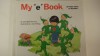 My "e" Book (My First Ste to Reading) - Jane Belk Moncure, Linda Hohag