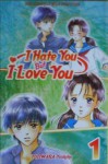 I Hate You But I Love You, Vol. 1 - Yoshiko Fujiwara