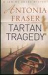 Tartan tragedy - Antonia Fraser