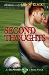 Second Thoughts: A Hot Baseball Romance (Diamond Brides Book 4) - Mindy Klasky