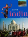 Exciting India: A Visual Journey - Bikram Grewal, Henry Wilson