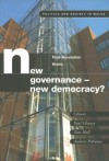 New Governance, New Democracy?: Post Devolution in Wales - Paul Chaney, Paul Chaney, T. Hall
