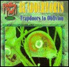 Bladderworts: Trapdoors to Oblivion - Victor Gentle