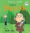 Slightly Invisible - Lauren Child