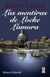 Las mentiras de Locke Lamora (Las crónicas de los caballeros bastardos, #1) - Scott Lynch