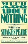 Much Ado About Nothing (Barnes & Noble Shakespeare) - David Scott Kastan, Robert S. Miola, William Shakespeare