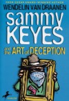 Sammy Keyes And The Art Of Deception (Sammy Keyes) - Wendelin Van Draanen