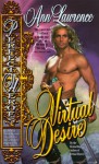 Virtual Desire - Ann Lawrence