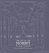 The Art Of The Hobbit - J.R.R. Tolkien, Wayne G. Hammond, Christina Scull