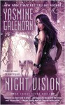 Night Vision - Yasmine Galenorn