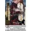 The Bride and the Brute - Laurel O'Donnell