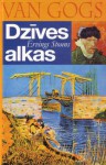 Dzīves alkas - Irving Stone, Valdemārs Kārkliņš