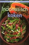 Indonesisch koken - Anne Wilson, Liesbeth Vloedgraven