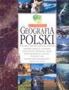 Ilustrowana geografia Polski - Tomasz Kaczmarek, Urszula Kaczmarek