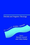 Derrida and Negative Theology - Toby Foshay, Harold Coward, Jacques Terrida