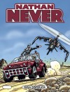 Nathan Never n. 103: Fuga disperata - Stefano Vietti, Max Bertolini, Roberto De Angelis