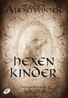 Hexenkinder: Des Feuers Spross - Alexej Winter