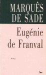 Eugénie de Franval - Marquis de Sade, Pedro Tamen