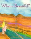 What Is Beautiful? - Etan Boritzer