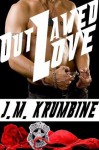 Outlawed Love - J.M. Krumbine