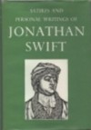 Satires And Personal Writings - Jonathan Swift