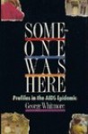 Someone Was Here - George Whitmore