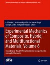 Experimental Mechanics of Composite, Hybrid, and Multifunctional Materials, Volume 6: Proceedings of the 2013 Annual Conference on Experimental and Applied ... Society for Experimental Mechanics Series) - G.P. Tandon, Srinivasan Arjun Tekalur, Carter Ralph, Nancy R. Sottos, Benjamin Blaiszik