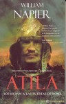 Atila: Los Hunos a las puertas de Roma (Atila, #2) - William Napier