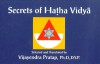 Secrets of Hatha Vidya as Disclosed by Svatmarama in Hathapradipika: Fifty-One Verses - Svatmarama