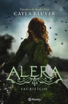 Sacrifício (Alera, #3) - Cayla Kluver