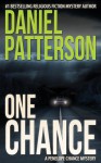 One Chance (A Penelope Chance Mystery) (Volume 1) - Daniel Patterson