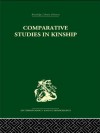 Comparative Studies in Kinship - Jack Goody