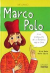 Me llamo... Marco Polo (Me Llamo...) - Nuria Barba, Xavier Salomó