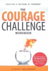 The Courage Challenge Workbook - Cindy Solomon