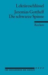 Die Schwarze Spinne. Lektüreschlüssel - Jeremias Gotthelf, Walburga Freund- Spork