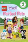 DK Readers: Lego Friends: Perfect Pets - Lisa Stock