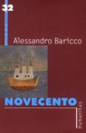 Novecento. Un monolog - Alessandro Baricco